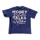 PRE-ORDER: Money Talks Tee - Blue