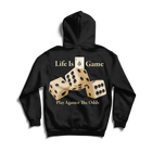 Life is a game hoodie